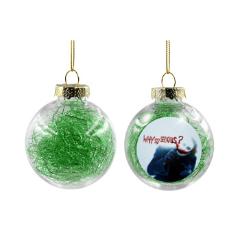 Why so serious?, Χριστουγεννιάτικη μπάλα δένδρου διάφανη με πράσινο γέμισμα 8cm