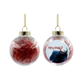 Why so serious?, Χριστουγεννιάτικη μπάλα δένδρου διάφανη με κόκκινο γέμισμα 8cm