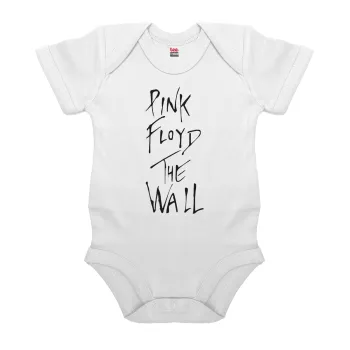 Pink Floyd, The Wall, Βρεφικό φορμάκι μωρού, 0-24 μηνών, ΛΕΥΚΟ, 100% Organic Cotton, κοντομάνικο