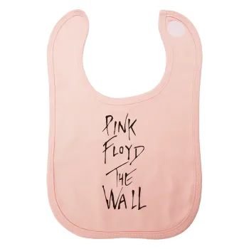 Pink Floyd, The Wall, Σαλιάρα με Σκρατς ΡΟΖ 100% Organic Cotton (0-18 months)