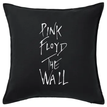 Pink Floyd, The Wall, Μαξιλάρι καναπέ Μαύρο 100% βαμβάκι, περιέχεται το γέμισμα (50x50cm)