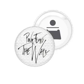 Pink Floyd, The Wall, Μαγνητάκι και ανοιχτήρι μπύρας στρογγυλό διάστασης 5,9cm