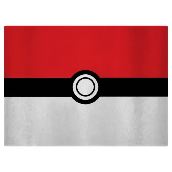 Pokemon ball, Επιφάνεια κοπής γυάλινη (38x28cm)
