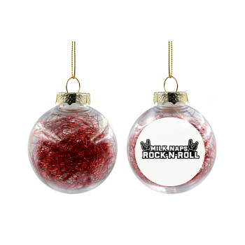 Milk, Naps, Rock N Roll, Χριστουγεννιάτικη μπάλα δένδρου διάφανη με κόκκινο γέμισμα 8cm