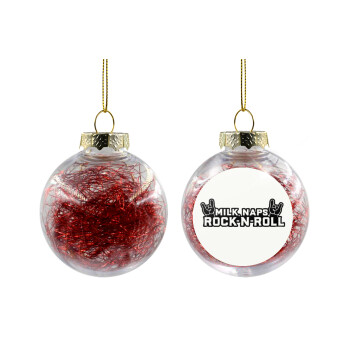 Milk, Naps, Rock N Roll, Transparent Christmas tree ball ornament with red filling 8cm