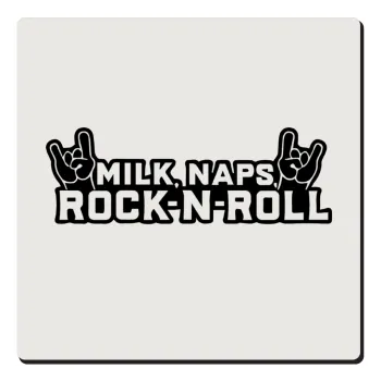 Milk, Naps, Rock N Roll, Τετράγωνο μαγνητάκι ξύλινο 6x6cm