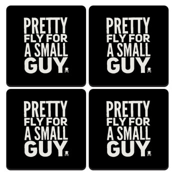 Pretty fly for a small guy, ΣΕΤ 4 Σουβέρ ξύλινα τετράγωνα (9cm)