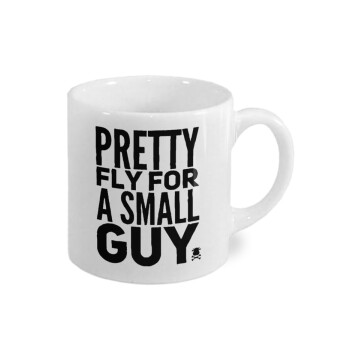 Pretty fly for a small guy, Κουπάκι κεραμικό, για espresso 150ml