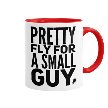 Pretty fly for a small guy, Mug colored red, ceramic, 330ml
