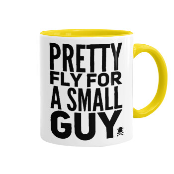 Pretty fly for a small guy, Mug colored yellow, ceramic, 330ml