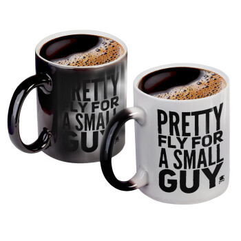 Pretty fly for a small guy, Color changing magic Mug, ceramic, 330ml when adding hot liquid inside, the black colour desappears (1 pcs)