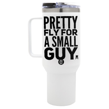 Pretty fly for a small guy, Mega Stainless steel Tumbler with lid, double wall 1,2L