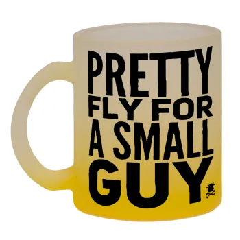 Pretty fly for a small guy, Κούπα γυάλινη δίχρωμη με βάση το κίτρινο ματ, 330ml