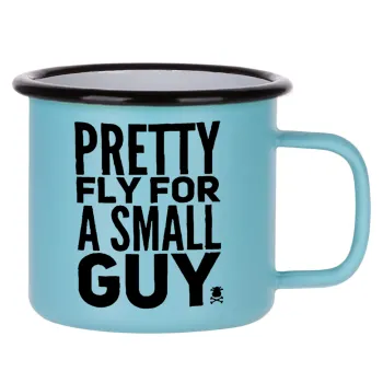 Pretty fly for a small guy, Κούπα Μεταλλική εμαγιέ ΜΑΤ σιέλ 360ml