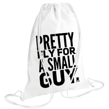 Pretty fly for a small guy, Backpack pouch GYMBAG white (28x40cm)