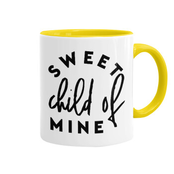 Sweet child of mine!, Mug colored yellow, ceramic, 330ml