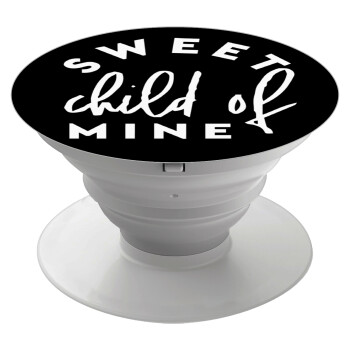 Sweet child of mine!, Phone Holders Stand  Λευκό Βάση Στήριξης Κινητού στο Χέρι