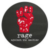 Rage against the machine, Επιφάνεια κοπής γυάλινη στρογγυλή (30cm)