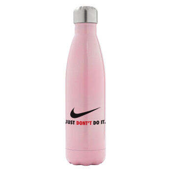 Just Don't Do it!, Metal mug thermos Pink Iridiscent (Stainless steel), double wall, 500ml