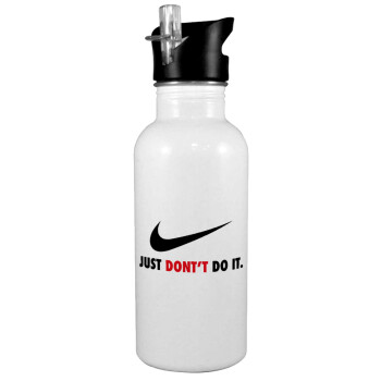 Just Don't Do it!, White water bottle with straw, stainless steel 600ml