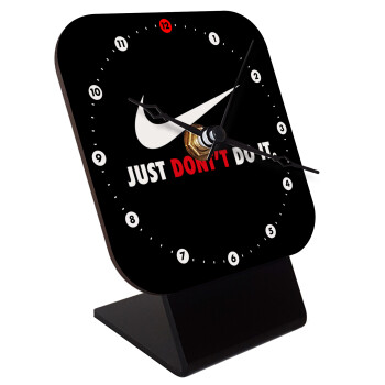 Just Don't Do it!, Επιτραπέζιο ρολόι ξύλινο με δείκτες (10cm)