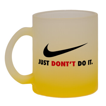 Just Don't Do it!, Κούπα γυάλινη δίχρωμη με βάση το κίτρινο ματ, 330ml