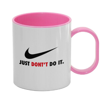 Just Don't Do it!, Κούπα (πλαστική) (BPA-FREE) Polymer Ροζ για παιδιά, 330ml