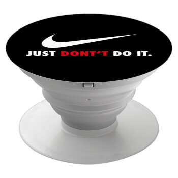 Just Don't Do it!, Pop Socket Λευκό Βάση Στήριξης Κινητού στο Χέρι