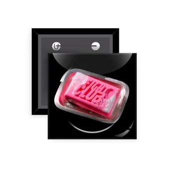 Fight Club, Κονκάρδα παραμάνα τετράγωνη 5x5cm