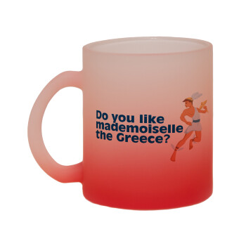 Do you like mademoiselle the Greece, Κούπα γυάλινη δίχρωμη με βάση το κόκκινο ματ, 330ml