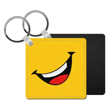 Φατσούλα γελάω!!!, Μπρελόκ Δερματίνη, τετράγωνο ΜΑΥΡΟ (5x5cm)