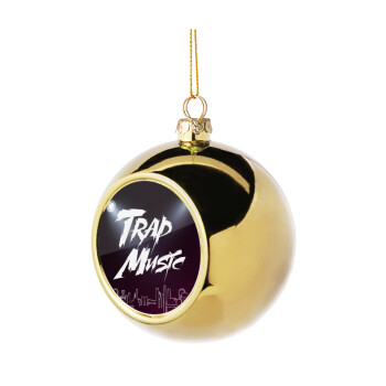 Trap music, Χριστουγεννιάτικη μπάλα δένδρου Χρυσή 8cm