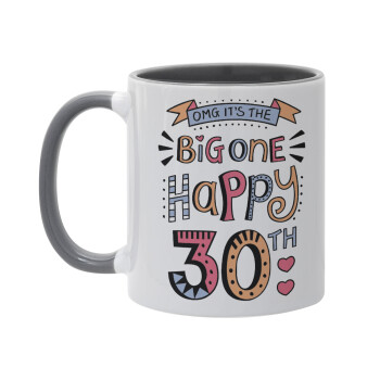 Big one Happy 30th, Mug colored grey, ceramic, 330ml