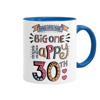 Big one Happy 30th, Mug colored blue, ceramic, 330ml