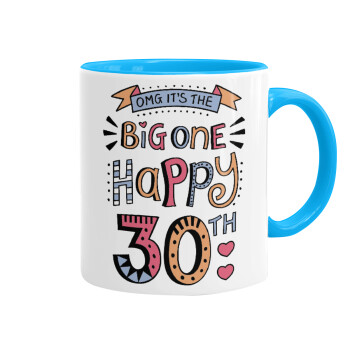 Big one Happy 30th, Mug colored light blue, ceramic, 330ml