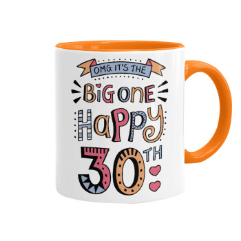 Big one Happy 30th, Mug colored orange, ceramic, 330ml
