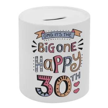 Big one Happy 30th, Κουμπαράς πορσελάνης με τάπα