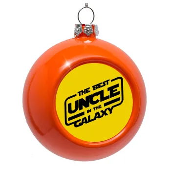 The Best UNCLE in the Galaxy, Orange Christmas tree ornament bauble 8cm