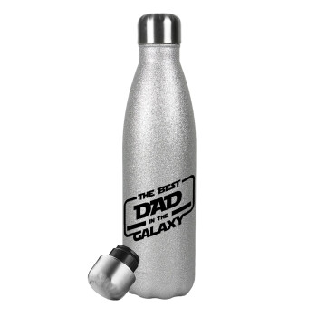 The Best DAD in the Galaxy, Μεταλλικό παγούρι θερμός Glitter Aσημένιο (Stainless steel), διπλού τοιχώματος, 500ml