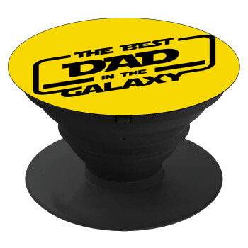 The Best DAD in the Galaxy, Phone Holders Stand  Black Hand-held Mobile Phone Holder