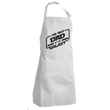 The Best DAD in the Galaxy, Adult Chef Apron (with sliders and 2 pockets)