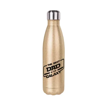 The Best DAD in the Galaxy, Glitter gold stainless steel thermos bottle, double-walled, 500ml