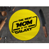  The Best MOM in the Galaxy