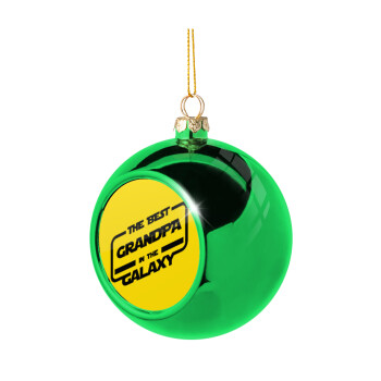 The Best GRANDPA in the Galaxy, Green Christmas tree ornament ball 8cm