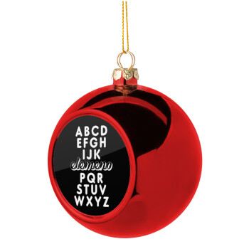 ABCD Elemeno Alphabet , Christmas tree ball Red 8cm