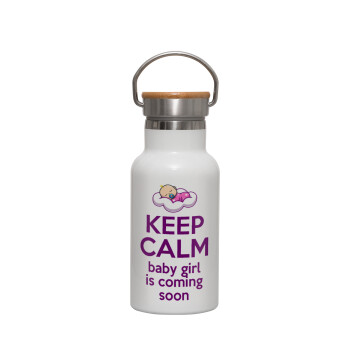 KEEP CALM baby girl is coming soon!!!, Μεταλλικό παγούρι θερμός (Stainless steel) Λευκό με ξύλινο καπακι (bamboo), διπλού τοιχώματος, 350ml