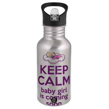 KEEP CALM baby girl is coming soon!!!, Παγούρι νερού Ασημένιο με καλαμάκι, ανοξείδωτο ατσάλι 500ml