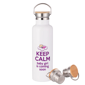 KEEP CALM baby girl is coming soon!!!, Μεταλλικό παγούρι θερμός (Stainless steel) Λευκό με ξύλινο καπάκι (bamboo), διπλού τοιχώματος, 750ml