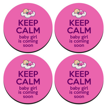 KEEP CALM baby girl is coming soon!!!, SET of 4 round wooden coasters (9cm)