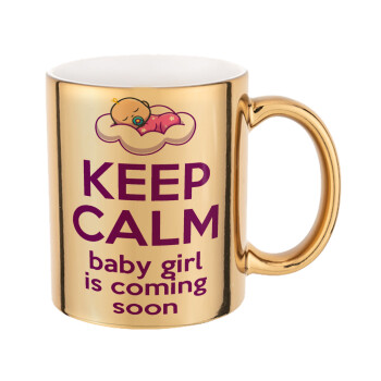 KEEP CALM baby girl is coming soon!!!, 